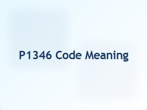 Meaning of Obd2 Code P1346